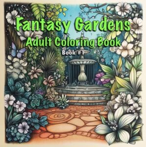 Fantasy Gardens Book 1 Cover