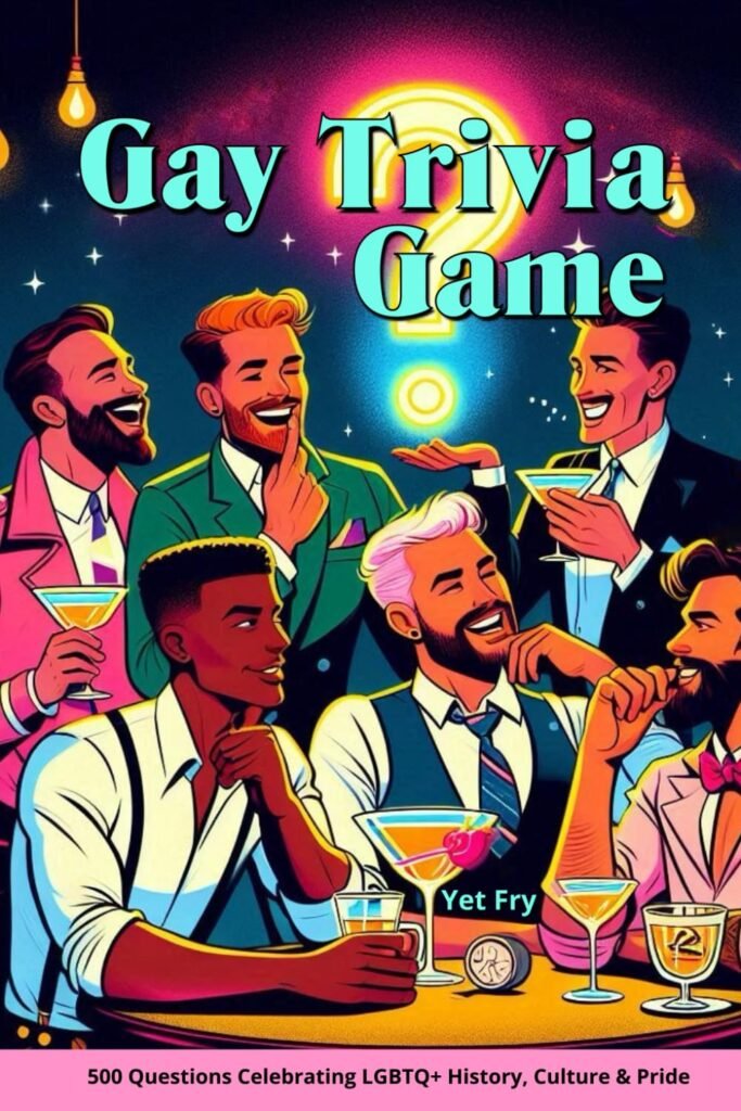 LGBTQIA+ Trivia Book Gay Trivia Game Book Cover Image
