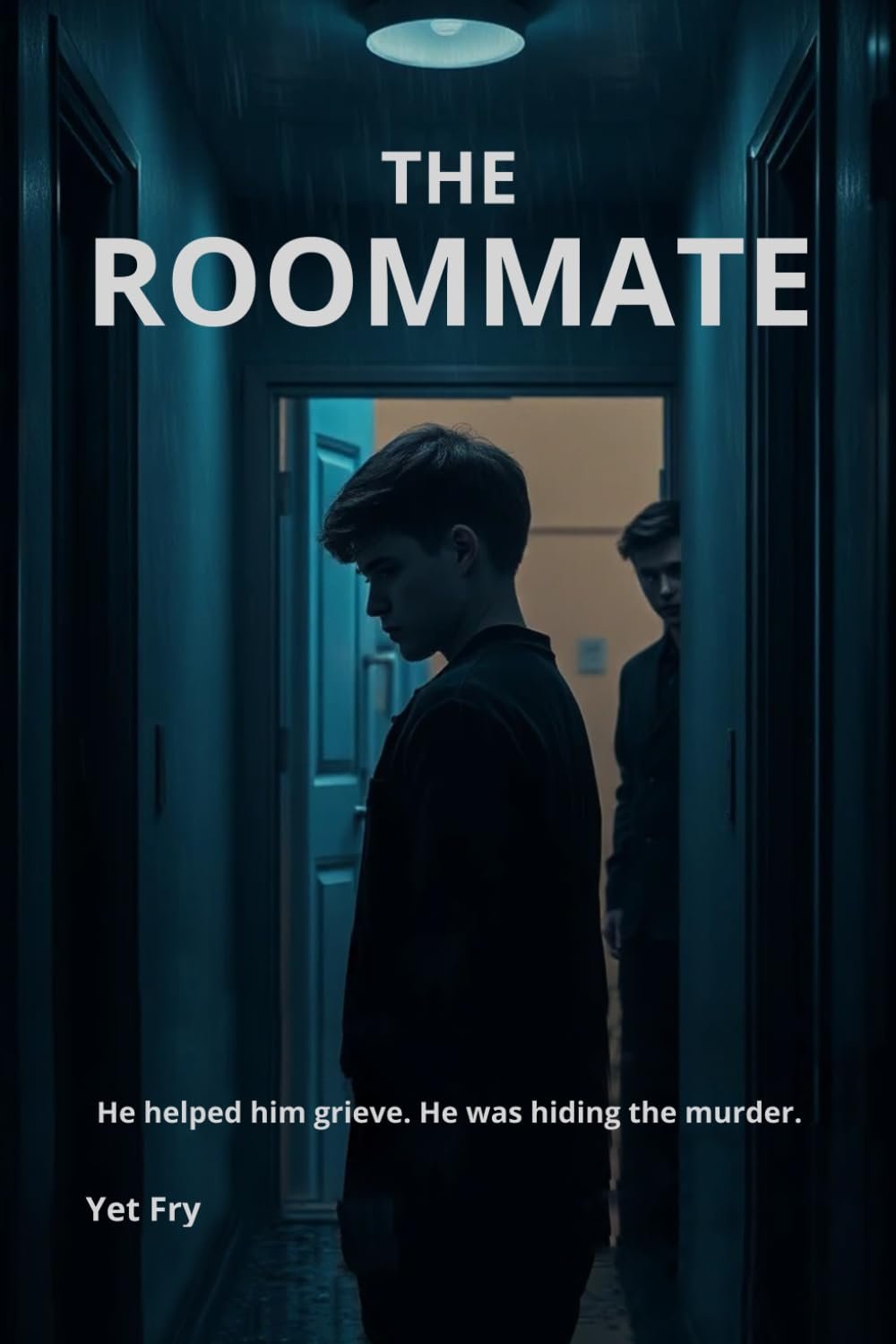 A Dark LGBTQ Psychological Thriller The Roommate Book Cover